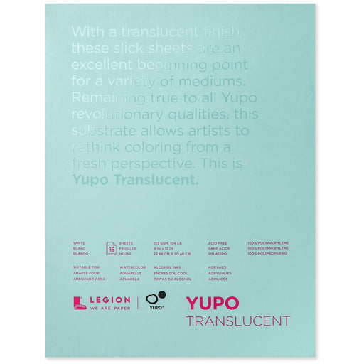 Legion Paper Yupo Translucent Watercolor Pad, 15 Sheets, 9in x 12in